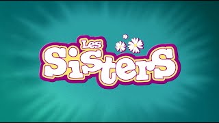 Les Sisters teaser [upl. by Suckow]