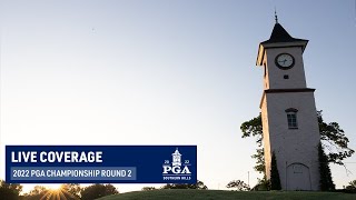 LIVE  Round 2  PGA Championship  2022 [upl. by Reisch963]