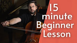 15 Minute Beginner Cello Lesson  Adult Cello [upl. by Halyak]