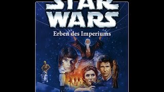 Star Wars Erben des Imperiums Hörbuch Band 1 [upl. by Maryjo]