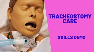 TRACHEOSTOMY CARE  SKILLS DEMO [upl. by Hugon]