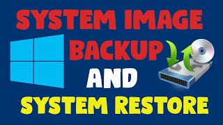 How To Create a System Image Backup And Do A System Restore In Windows 10 [upl. by Novek217]