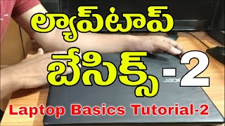 Laptop Basic Tutorial in Telugu Part2  లాప్టాప్ ఎలా ఉయోగించాలి  How to use laptop for beginners [upl. by Choo293]