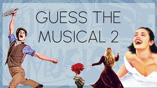 GUESS THE MUSICAL 2 [upl. by Rufe]