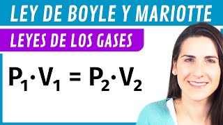 LEY de BOYLE y MARIOTTE 🎈 Leyes de los GASES [upl. by Mitzi]