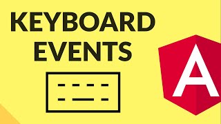 KEYBOARD EVENTS IN ANGULAR [upl. by Eelime]