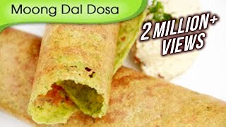 Moong Dal Dosa  Easy To Make Dosa Recipe  Popular South Indian Breakfast Recipe By Ruchi Bharani [upl. by Ailimaj]