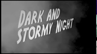 Dark and Stormy Night Trailer [upl. by Laoj]