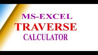 How to Calculate TRAVERSE in EXCEL Sheet [upl. by Ofella114]