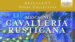 Mascagni Cavalleria Rusticana [upl. by Budge]