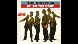 Up On The Roof  The Drifters 1962 [upl. by Lednic]