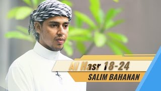 Salim Bahanan  Al Hasr Ayat 1824 [upl. by Asia994]