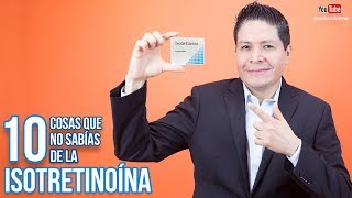 10 cosas que no sabías de la Isotretinoina  Dr Marino Dermatologo [upl. by Eniar972]