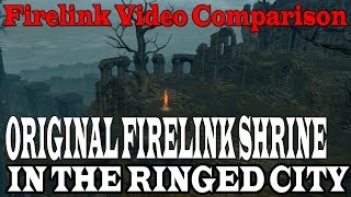 Dark Souls 3 Ringed City  Firelink Shrine From Dark Souls 1 Video Comparison [upl. by Lipski]