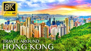 HONG KONG Amazing Tour in 8K ULTRA HD  Best Hong Kong Travel with Relaxing Music 8K TV [upl. by Irra643]