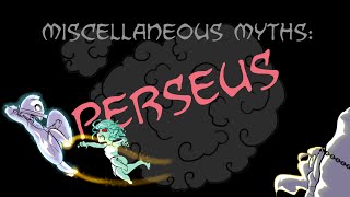 Miscellaneous Myths Perseus [upl. by Towroy]