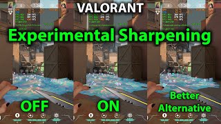 VALORANT EXPERIMENTAL SHARPENING Explained [upl. by Yerroc952]