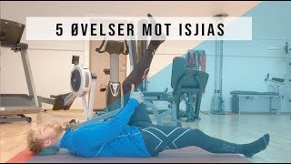 5 Øvelser mot Isjias og Isjialgi [upl. by Aicelef]