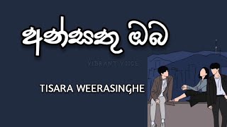 අන්සතු ඔබ  ANSATHU OBA 🎶🎶 THISARA WEERASINGHE [upl. by Dorothy998]