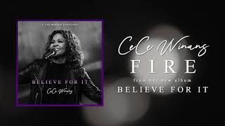 CeCe Winans  Fire Official Audio [upl. by Anelat]