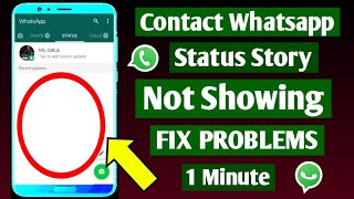 How To Fix Whatsapp Status Not Showing Other Person Problem Solve I Whatsapp Status Story Issue Fix [upl. by Angadresma547]