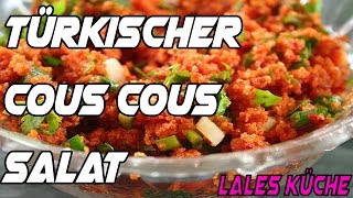 Türkischer Couscous Salat  Lales Küche [upl. by Pearle85]