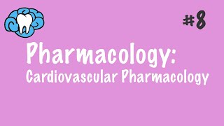 Pharmacology  Cardiovascular Pharmacology  INBDE ADAT [upl. by Noicnecsa]