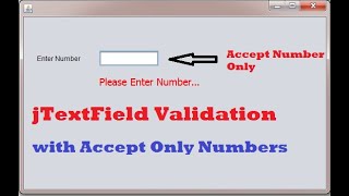 Accept only Numbers in TextField In JAVA Swing Desktop Application validation [upl. by Mohammed57]