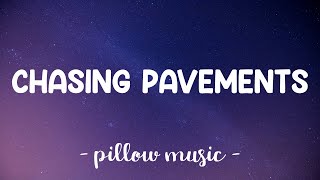 Chasing Pavements  Adele Lyrics 🎵 [upl. by Sianna]