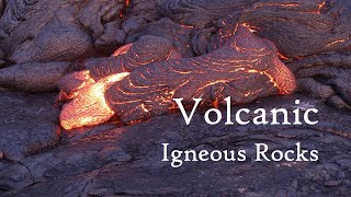 Volcanic Igneous Rocks [upl. by Lindi]