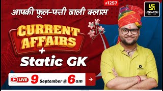 9 September 2023 Current Affairs  Daily Current Affairs 1257  Important Quest  Kumar Gaurav Sir [upl. by Nawtna]