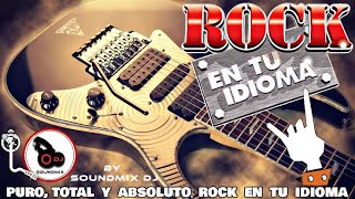 CLÁSICOS DEL ROCK EN TÚ IDIOMA  ROCK EN ESPAÑOL 80s 90s VOL1 [upl. by Teragram]