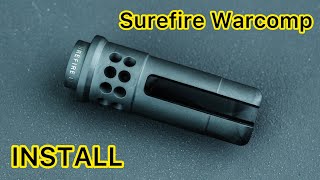 Surefire Warcomp INSTALL [upl. by Eidorb888]