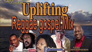 Uplifting Reggae Gospel Mix [upl. by Natlus]