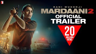 Mardaani 2  Official Trailer  Rani Mukerji  Vishal Jethwa  Gopi Puthran [upl. by Isayg]