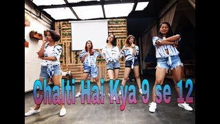 Chalti Hai Kya 9 se 12 Tan Tana Tan  Dance Cover  Judwaa 2  Bollywood Dance Video [upl. by Alvar]