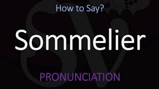 How to Pronounce Sommelier CORRECTLY [upl. by Weisberg712]