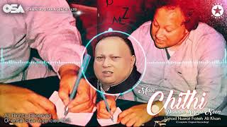 Main Chithi Pawan Sajna Noon  Nusrat Fateh Ali Khan  complete full version  OSA Worldwide [upl. by Audrey]