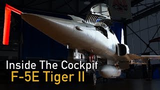 Inside The Cockpit  F5E Tiger II [upl. by Aitnohs825]