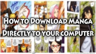 How to download manga directly to your computer  Read manga Offline easily  No Torrent  Bullshit [upl. by Nolyak]