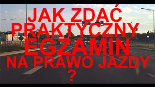 Jak zdać praktyczny egzamin na prawo jazdy Najlepszy i najkrótszy manual dla przyszłych kierowców [upl. by Arratal]