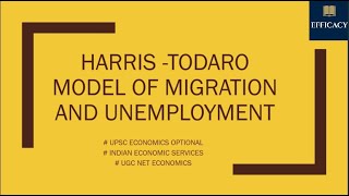 HARRIS  TODARO MODEL OF MIGRATION AND UNEMPLOYMENT [upl. by Hercule]