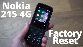 How to Factory Reset  Restore Nokia 215 4G Mobile Phone [upl. by Mellisa]