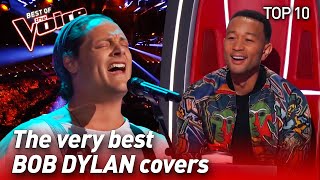 TOP 10  Wonderful BOB DYLAN Covers in The Voice [upl. by Pinette]