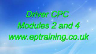 Driver CPC Modules 2 and 4 [upl. by Anirdna]