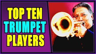 TOP 10 BEST TRUMPET PLAYERS SHOCKING [upl. by Nyar]