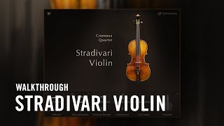 STRADIVARI VIOLIN Walkthrough  Native Instruments [upl. by Cointon614]