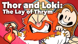 Thor and Loki  The Lay of Thrym  Norse  Extra Mythology [upl. by Mikaela]