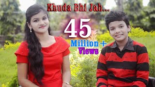 Khuda bhi jab By Satyajeet amp Subhashree [upl. by Fillbert]