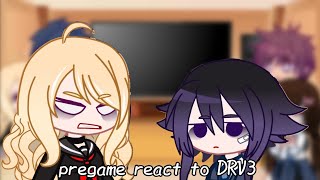 Pregame react to DRV3  GCRV [upl. by Borszcz157]